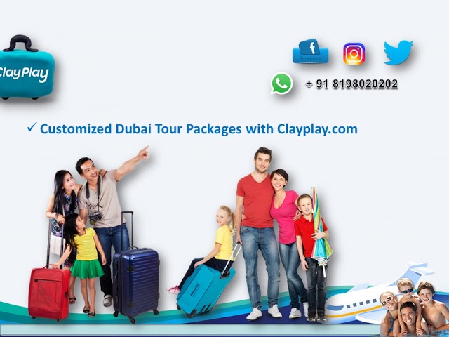 Book Dubai Tour, Travel and Holiday packages With Clayplay